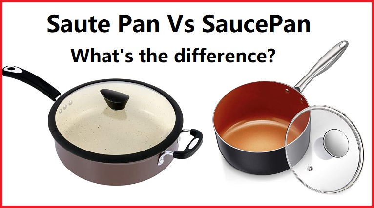 saute pan vs saucepan