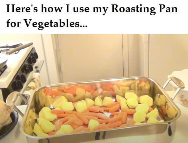 how to use roasting pan for vegetables