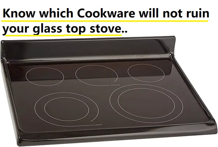 best cookware for glass top stove