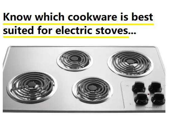 best pots and pans for electric stoves