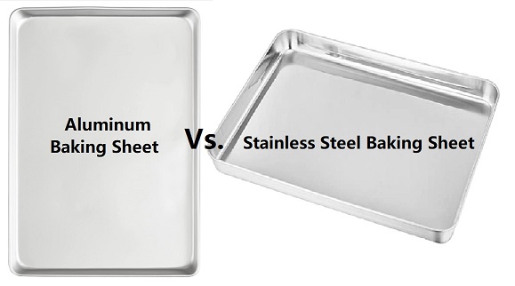 aluminum vs stainless steel baking sheet